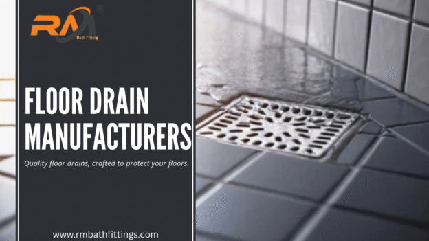 Floor Drain Manufacturers